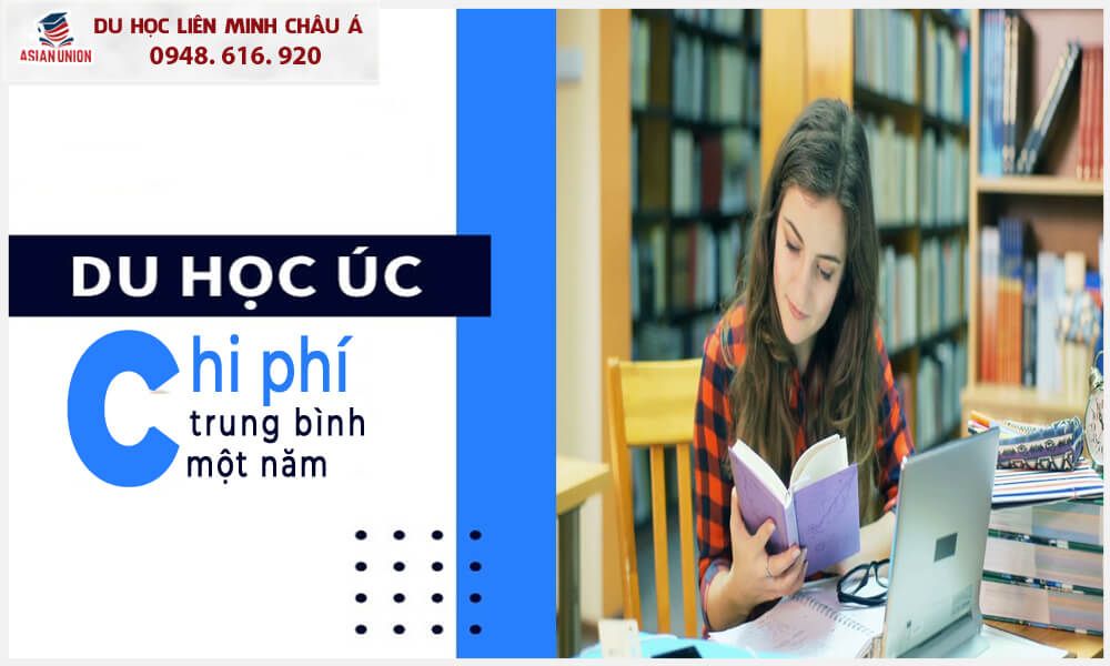 Chi phí du học Úc một năm trung bình bao nhiêu?