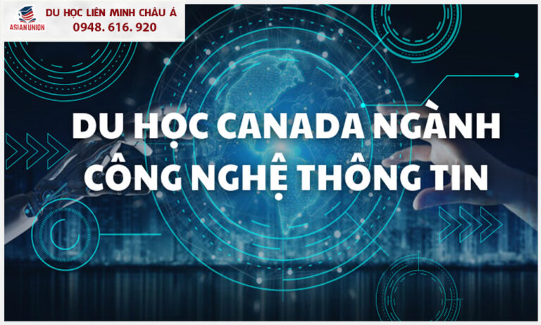 1658551473_0Tzei_Du-hoc-Canada-nen-hoc-nganh-gi-Hoc-nganh-CNTT-768x461.jpg