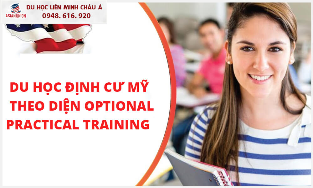 Du học định cư Mỹ theo diện OPT