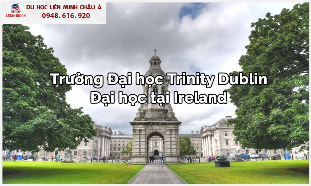 Trường Đại học Trinity Dublin tại Ireland