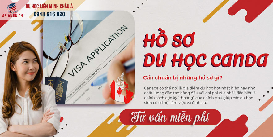 Hồ sơ du học Canada cần gì