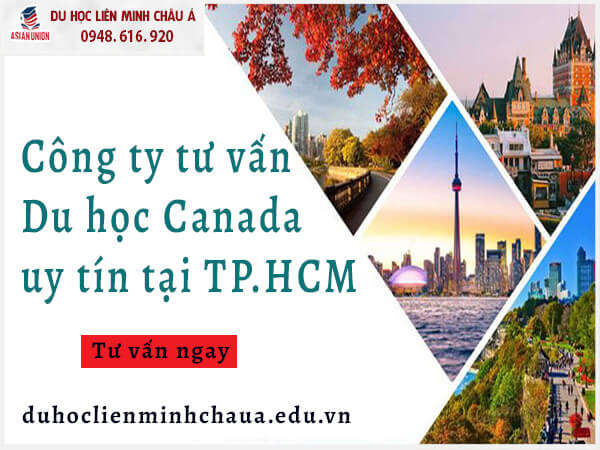 Công ty tư vấn du học Canada tại TP.HCM - LMCA Edu