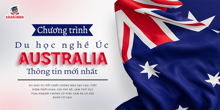 Chương trình du học nghề Úc - Thông tin mới nhất