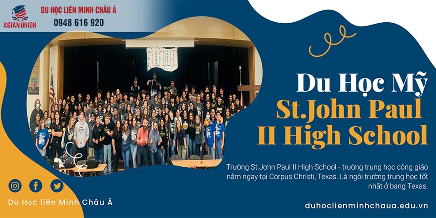 Du học Mỹ trường trung học St. John Paul II high School