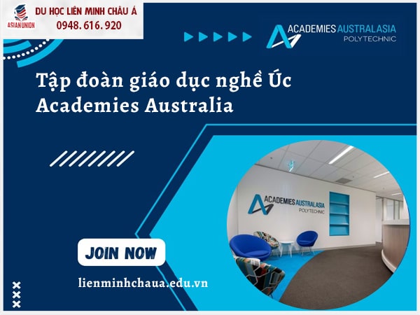 Du học nghề Úc tại trường Academies Australia