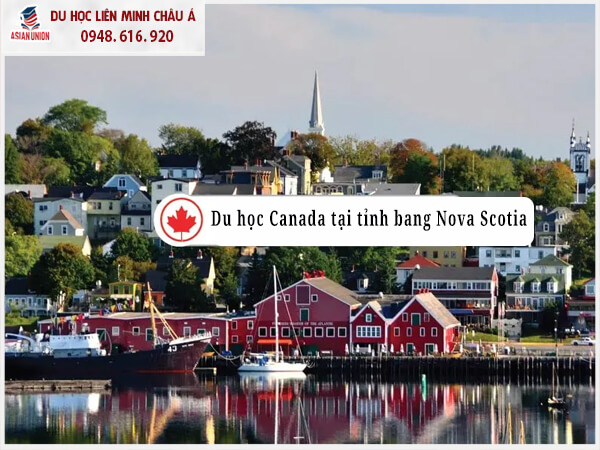 Du học Canada tỉnh bang Nova Scotia