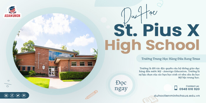 St. Pius x high school - trường trung học hàng đầu bang Texas