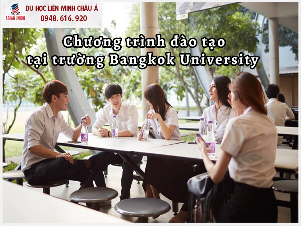 Chương trình đào tạo của trường Bangkok University