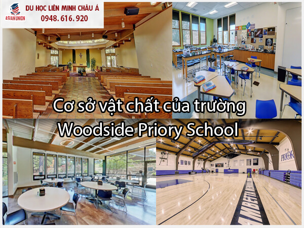 Cơ sở vật chất của trường Woodside Priory School 