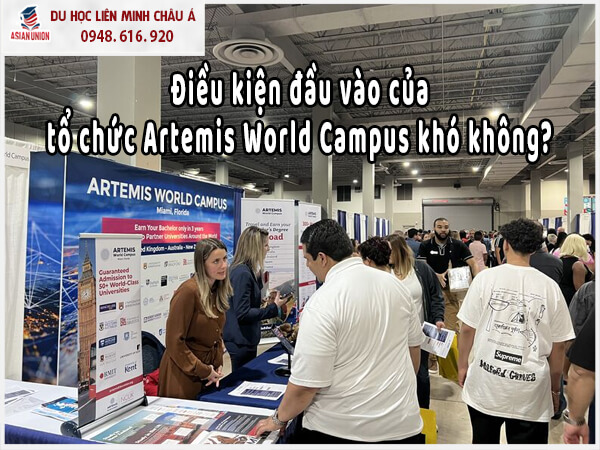 Điều kiện đầu vào của Artemis World Campus