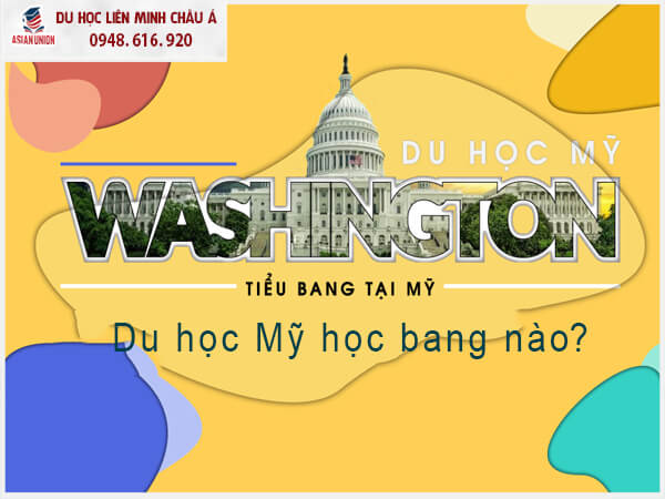 Du học Mỹ bang Washington