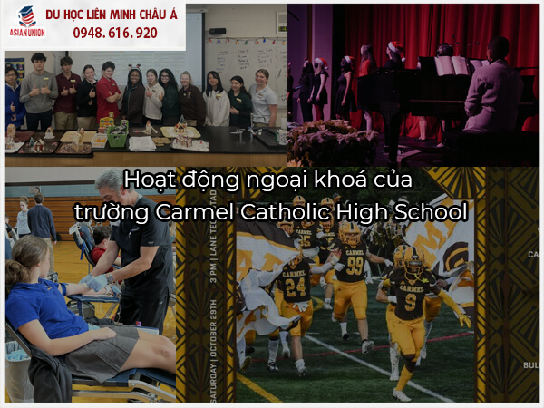 Hoạt động ngoại khoá của Carmel Catholic High School 