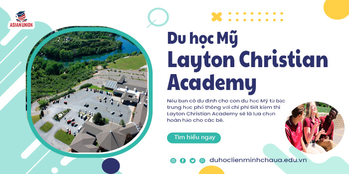 Layton Christian Academy - Sự Lựa Chọn Hoàn Hảo