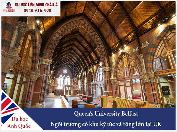 trường Queen’s University Belfast có ký túc xá rộng lớn