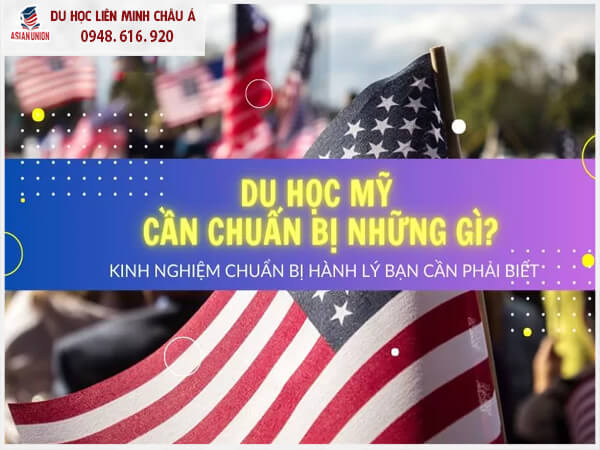Kinh nghiệm chuẩn bị hành lý khi du học Mỹ