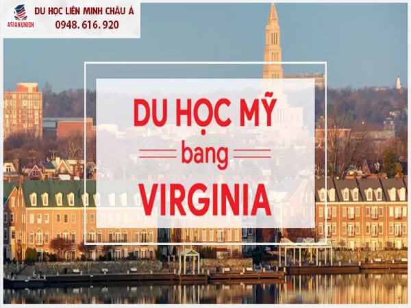 Tại sao nên du học Mỹ bang Virginia