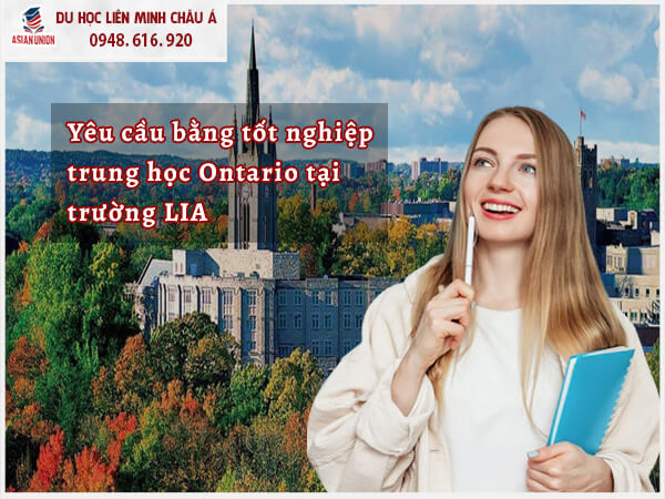 Yêu cầu bằng tốt nghiệp trung học Ontario tại LIA