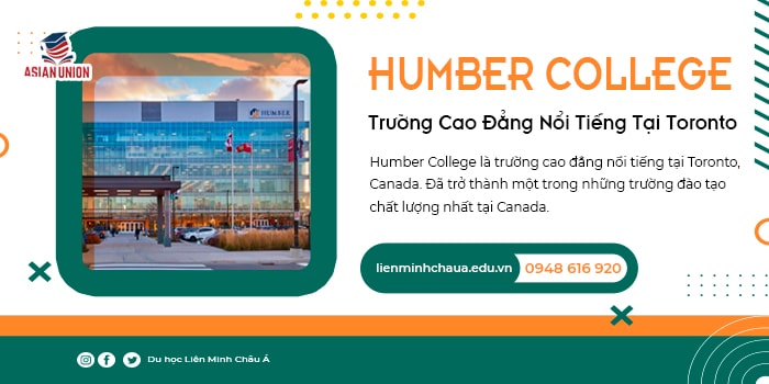 Humber College: Trường Cao Đẳng Nổi Tiếng Tại Toronto