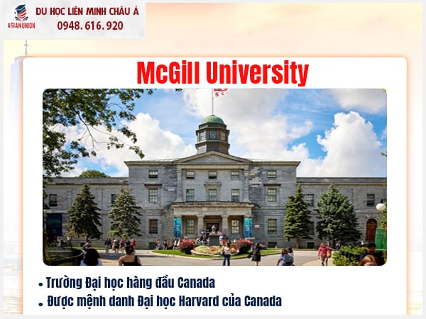 McGill University – Được mệnh danh “Đại học Harvard của Canada”