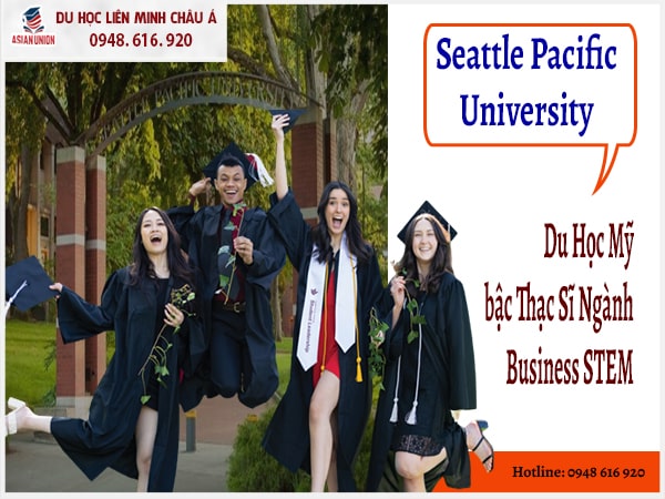 Du Học Mỹ Bậc Thạc Sĩ Ngành Business STEM trường Seattle Paciffic University
