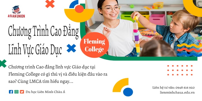 Chương Trình Cao Đẳng Lĩnh Vực Giáo Dục Tại Fleming College