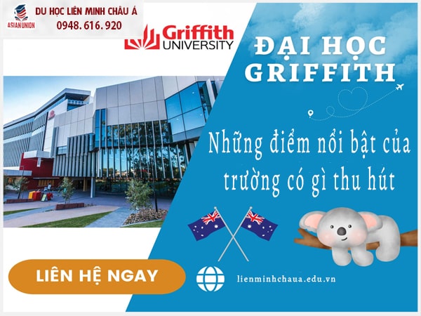 Điểm nổi bật của trường Đại học Griffith University