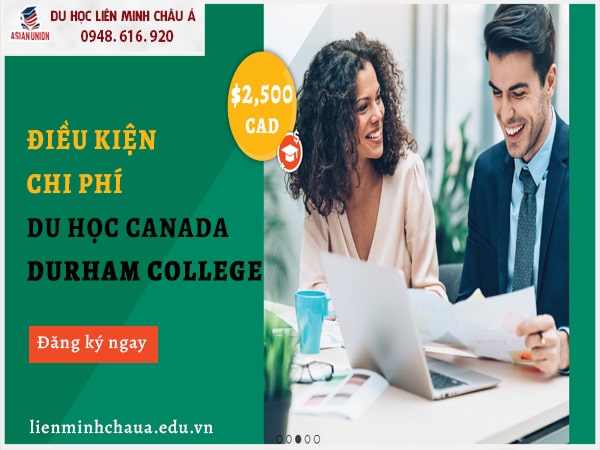 Điều kiện và chi phí du học tại Durham College
