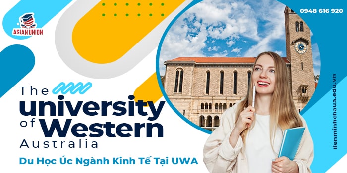 Du Học Úc Ngành Kinh Tế Tại The University Of Western Australia