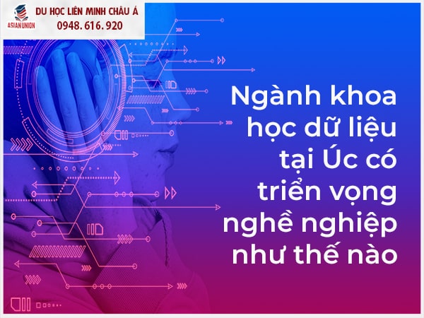 Ngành Khoa học dữ liệu - Dẫn đầu xu hướng