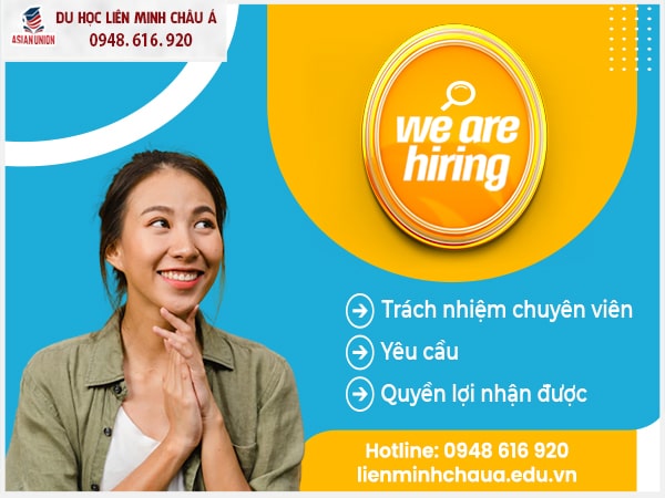 Du Học Liên Minh Châu Á tuyển Dụng Chuyên Viên Tư Vấn Du Học