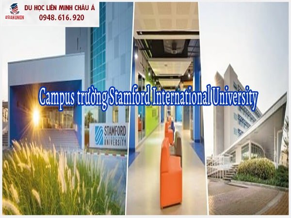Đại học Stamford có 3 campus hiện đại