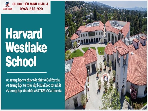 Trường trung học tư thục Mỹ đào tạo ngành STEM - Harvard-Westlake School
