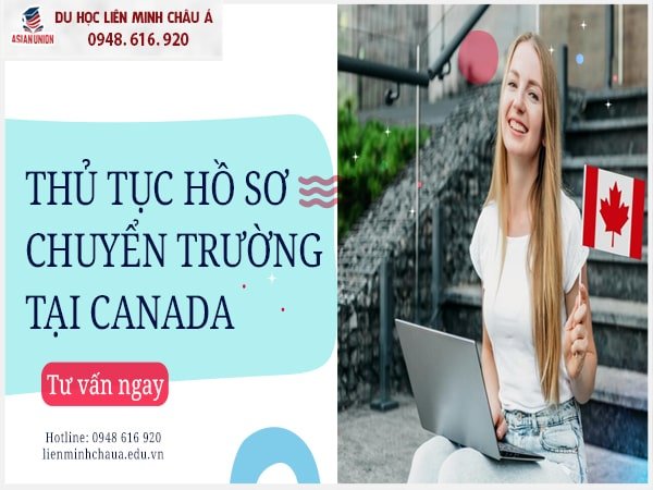 Hồ sơ chuyển trường tại Canada