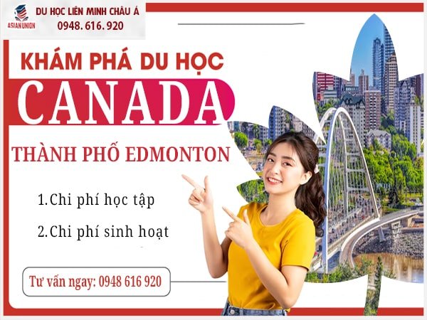 Chi phí du học Canada thành phố Edmonton