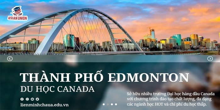 Du Học Canada Thành Phố Edmonton | LMCA Edu