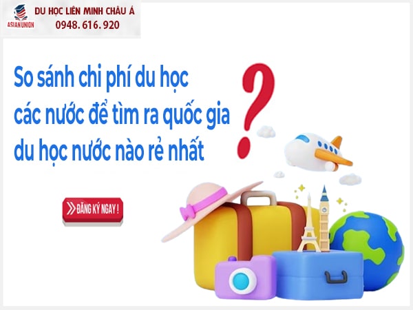 Chi phí du học bao nhiêu tiền?
