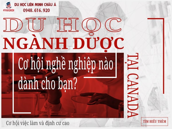 Du học Canada ngành Dược ra trường làm nghề gì?