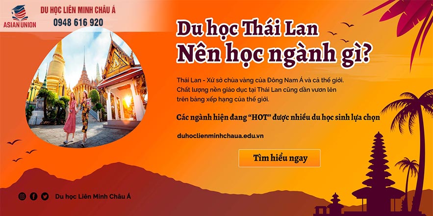 Du học Thái Lan nên học ngành gì