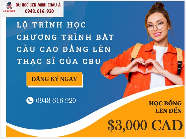 Lộ trình chương trình bắt cầu Cao đẳng lên Thạc sĩ của CBU