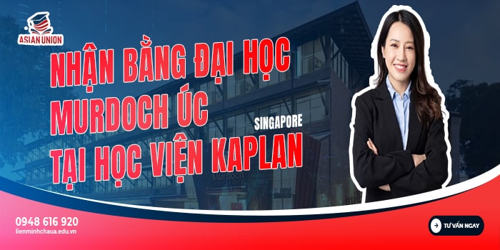 Nhận Bằng Đại Học Murdoch Úc Tại Học Viện Kaplan Singapore
