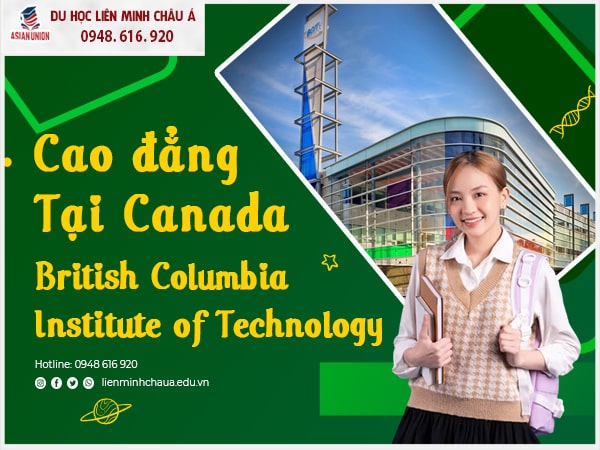 Cao đẳng tại Canada trường British Columbia Institute of Technology