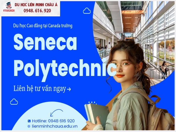 Cao đẳng tại Canada trường Seneca Polytechnic