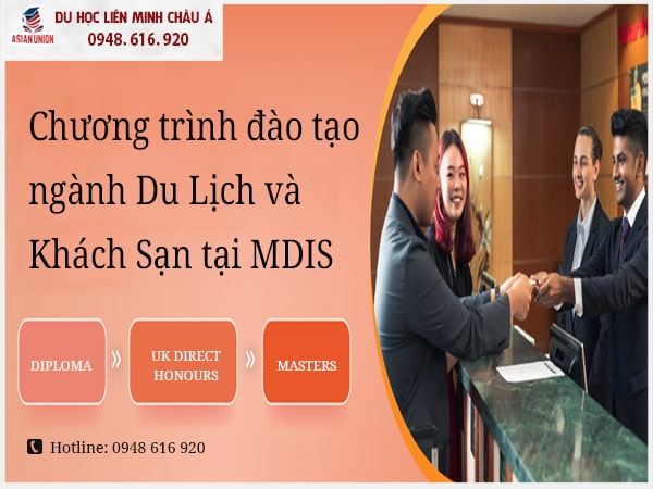 Du học Singapore ngành Du lịch và Khách sạn tại MDIS với chương trình chuyên sâu