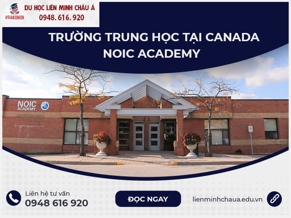 Trung học tại Canada trường NOIC Academy