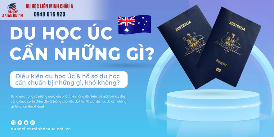 Du học Úc cần những gì?