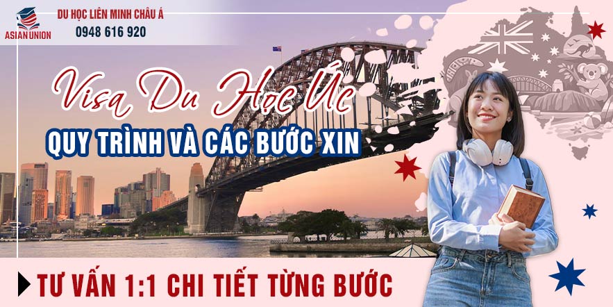 Quy trình và các bước xin visa du học Úc