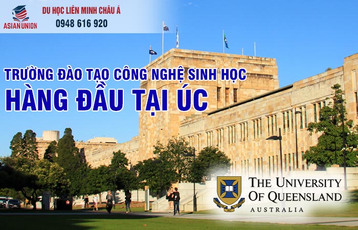 Học công nghệ sinh học tại Đại học Queensland Úc