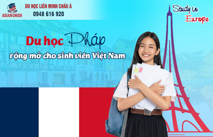 Du học Pháp mở rộng cho học sinh Việt Nam
