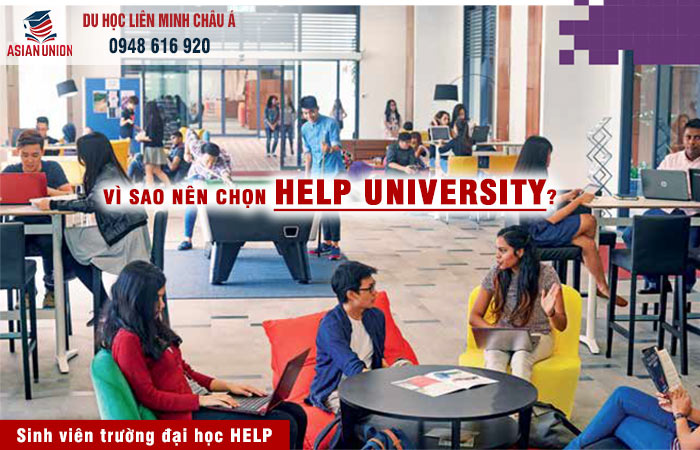 Lý do nên chon HELP University