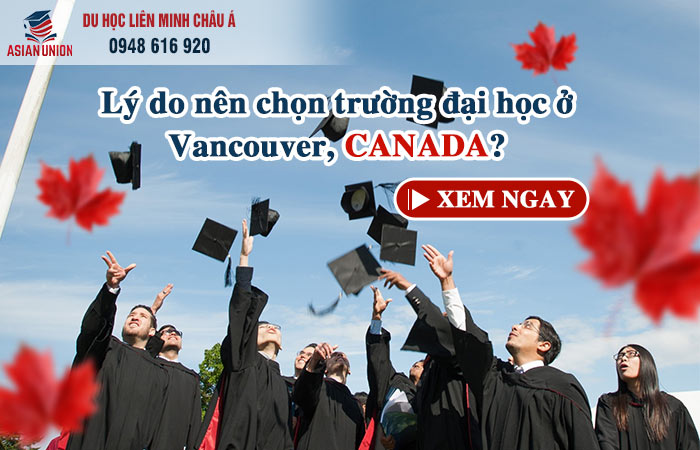Lý do nên du học tại vancouver, Canada